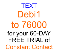 text debi1 to 76000 for your free constant contact trial